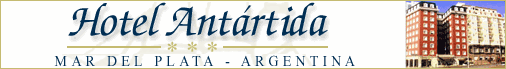 Hotel Antartida - Mar del Plata -  Buenos Aires - Argentina