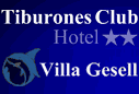 Hotel Tiburones Villa Gesell
